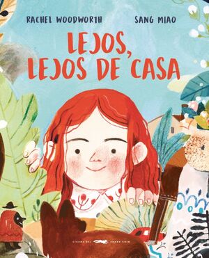 LEJOS, LEJOS DE CASA.(ALBUMES ILUSTRADOS)