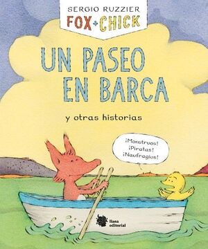 FOX + CHICK - UN PASEO EN BARCA Y OTRAS HISTORIAS