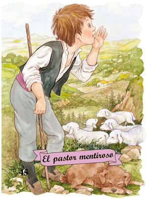 45.PASTOR MENTIROSO, EL.(CLASICOS TROQUELADOS)