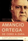 AMANCIO ORTEGA DE CERO A ZARA.(ESFERA)